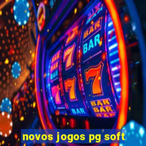 novos jogos pg soft